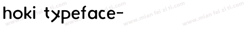 hoki typeface字体转换
